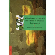 Livre Maladies et ravageurs des arbres et arbustes